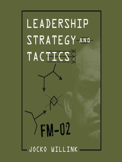 Title details for Leadership Strategy and Tactics by Jocko Willink - Wait list